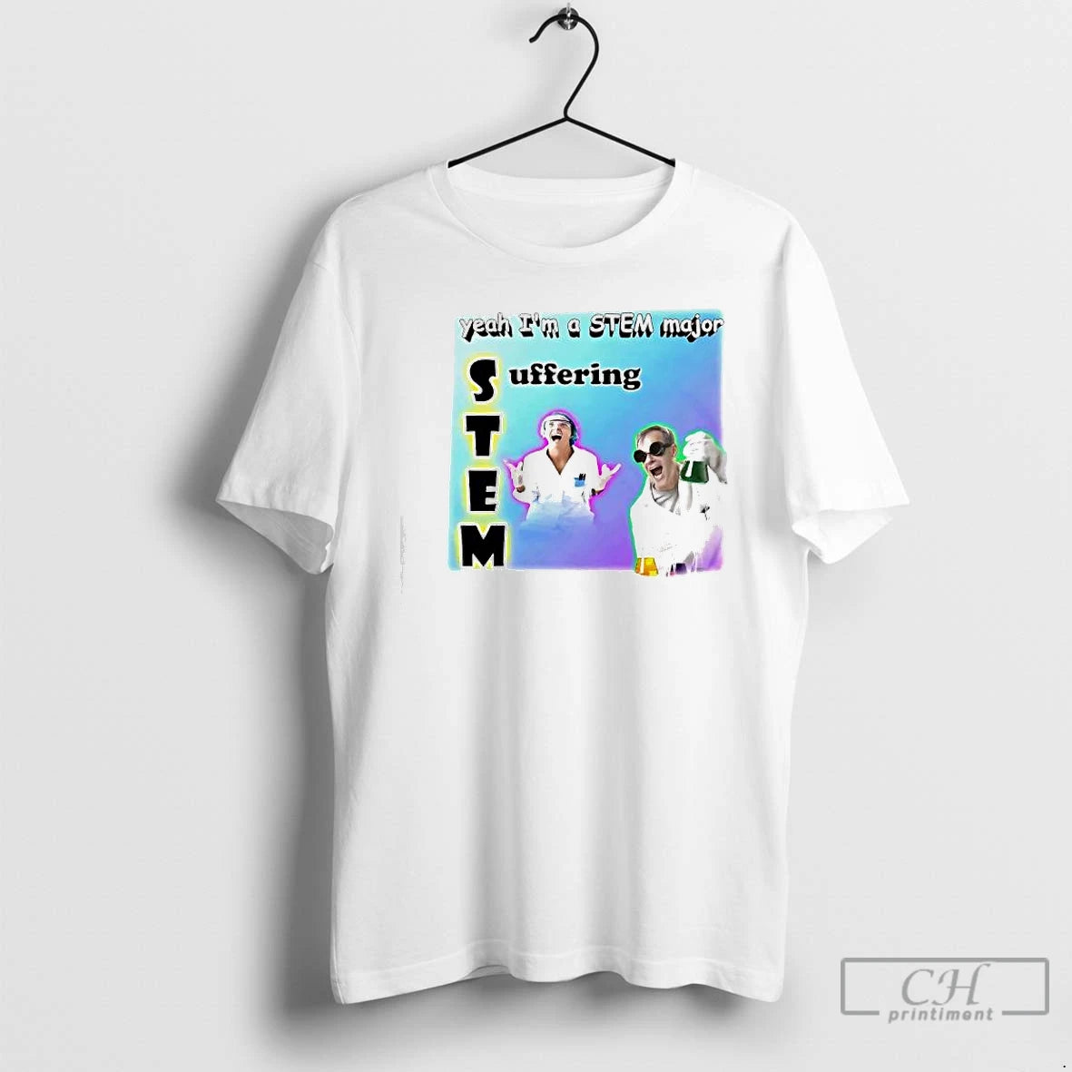 Classic Yeah Im A Stem Major Suffering Graphic T-Shirts, Hoodie, Sweatshirt | AU01DripNestTees.com