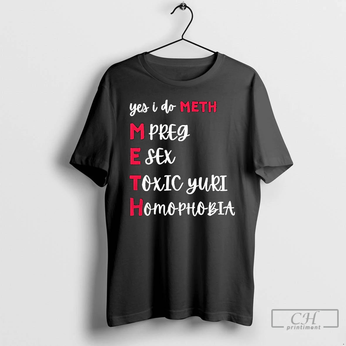 Classic Yes I Do Meth Mpreg Esex Toxic Yuri Homophobia T-Shirts, Hoodie, Sweatshirt | AU01DripNestTees.com