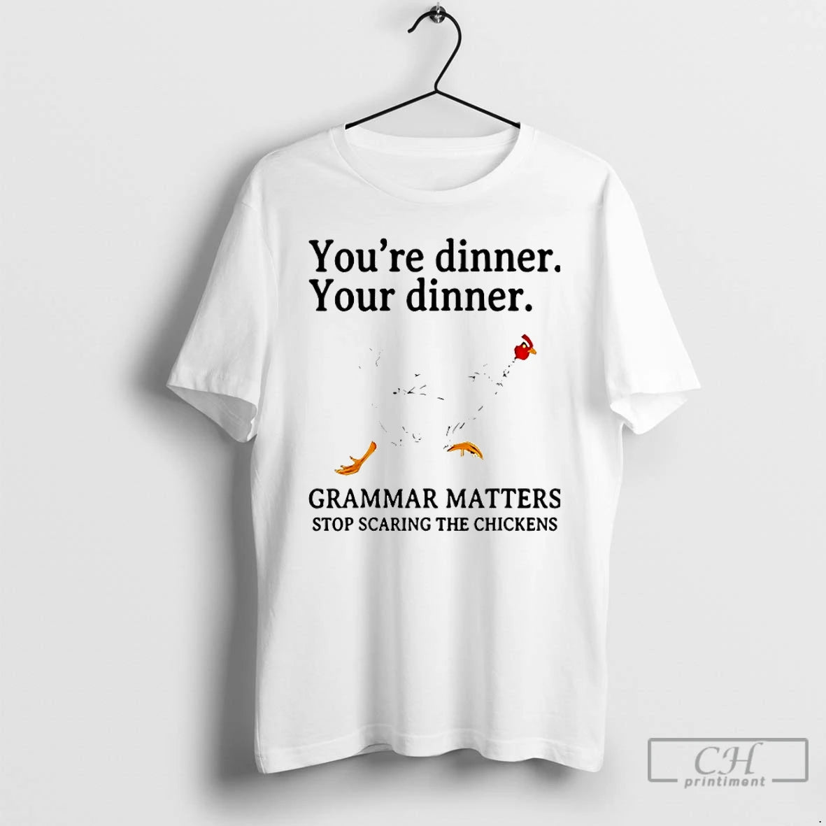 Classic Youre Dinner Your Dinner Grammar Matters Stop Scaring The Chickens