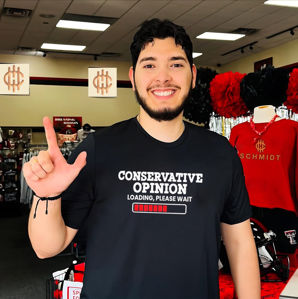 Conservative Opinion Loading Please Wait shirt