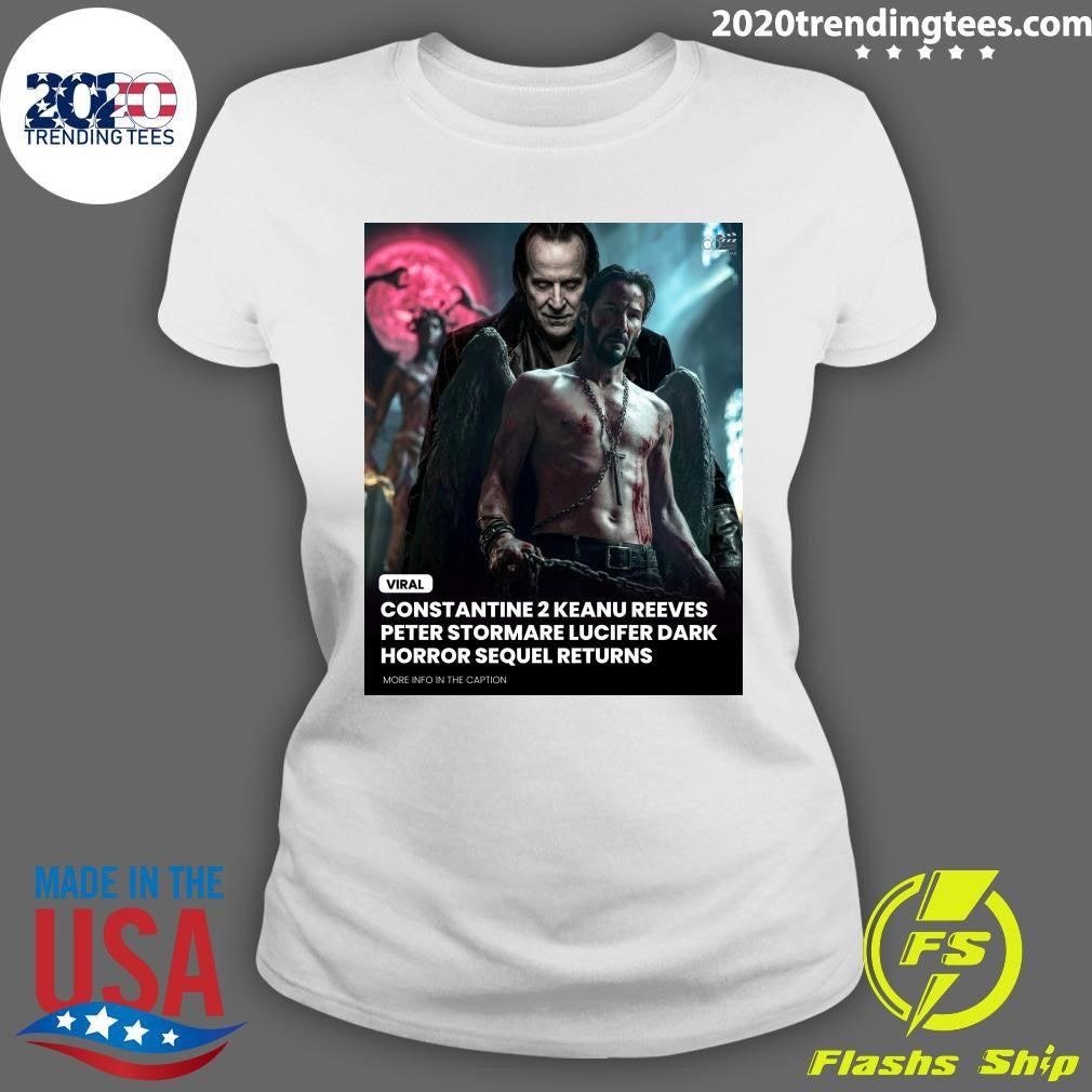 Constantine 2 Keanu Reeves Peter Stormare Lucifer Dark Horror Sequel Returns Shirt
