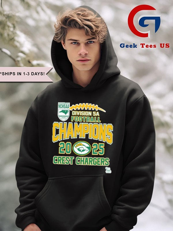 Crest Chargers NCHSAA Division 5A Football Champions 2025 T-shirt