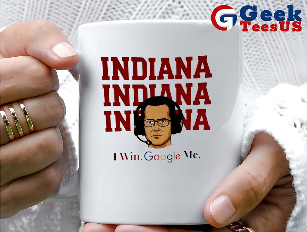 Curt Cignetti Indiana I Win Google Me T-shirt