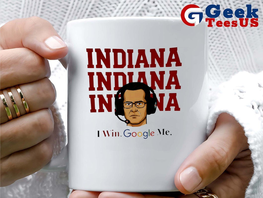 Curt Cignetti Indiana I Win Google Me T-shirt