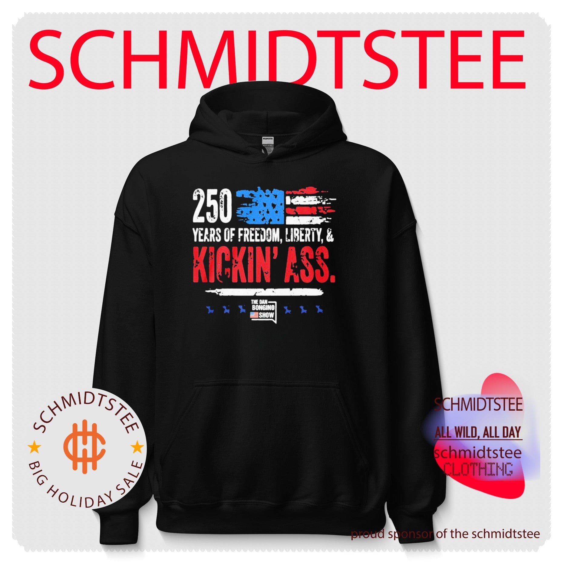 Dan Bongino 250 Years Of Freedom Liberty And Kickin Ass American Show Shirt