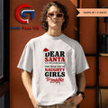 Dear Santa I’ll pay good money for your list of naughty girls Christmas shirt
