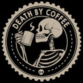 Death By Coffee Funny Skeleton