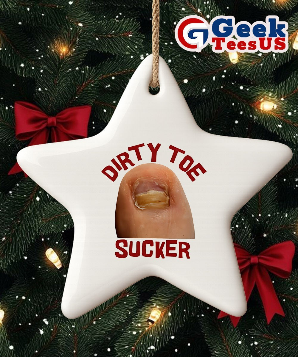 Dirty toe sucker raunchy Ornament