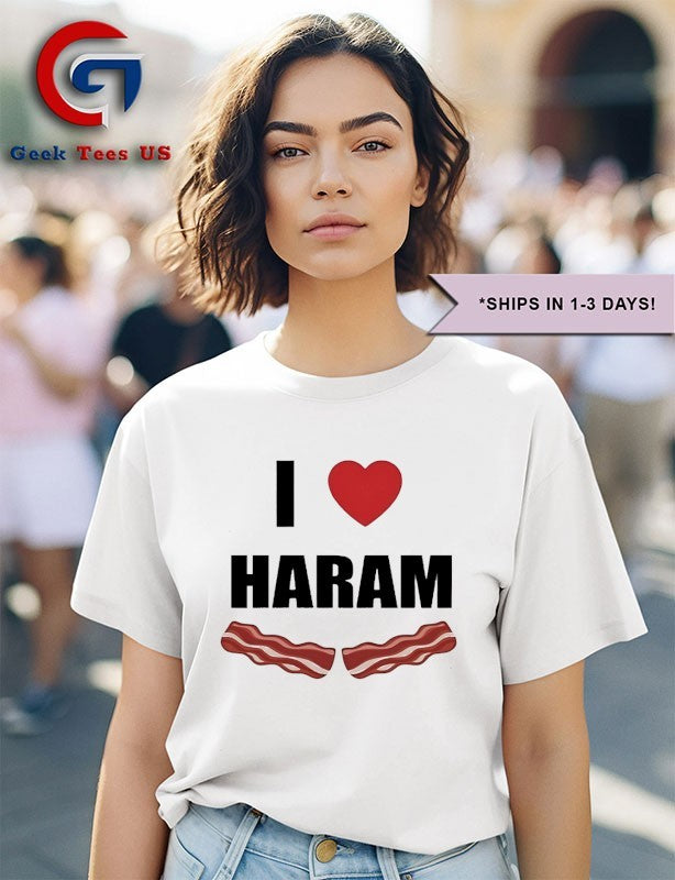 Dr Gumnaam I Love Haram Bacon shirt