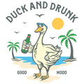 Duck And Drunk