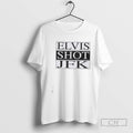 Elvis Shot Jfk