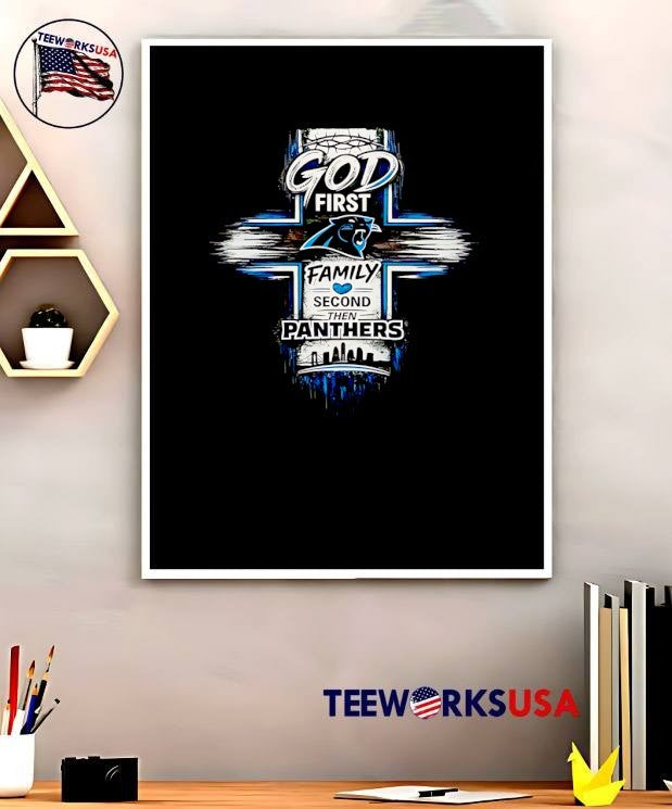 Faith Family Carolina Panthers God First Then Second T-Shirt
