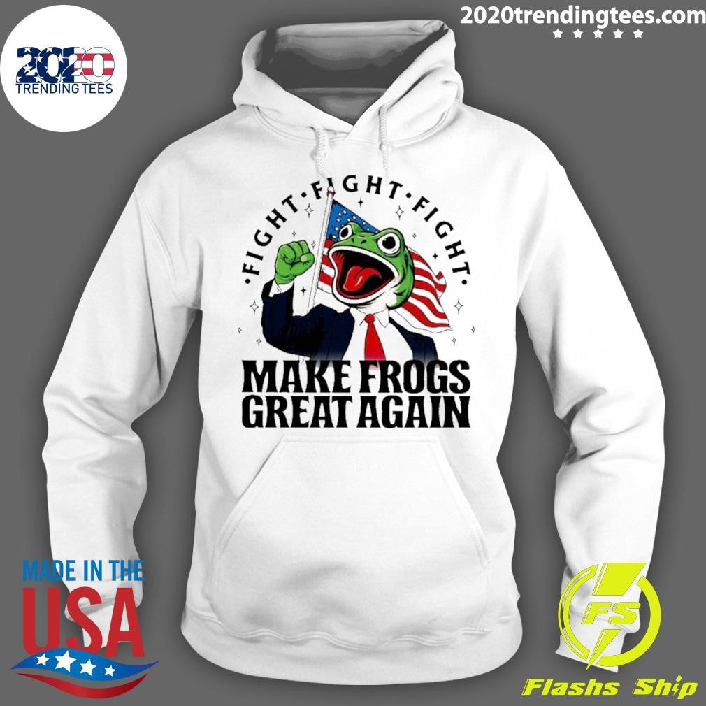 Fight Make Frogs Great Again Funny Shirt