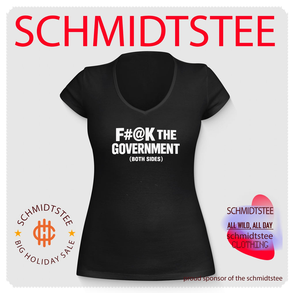 Fuck The Government Both Sides shirt