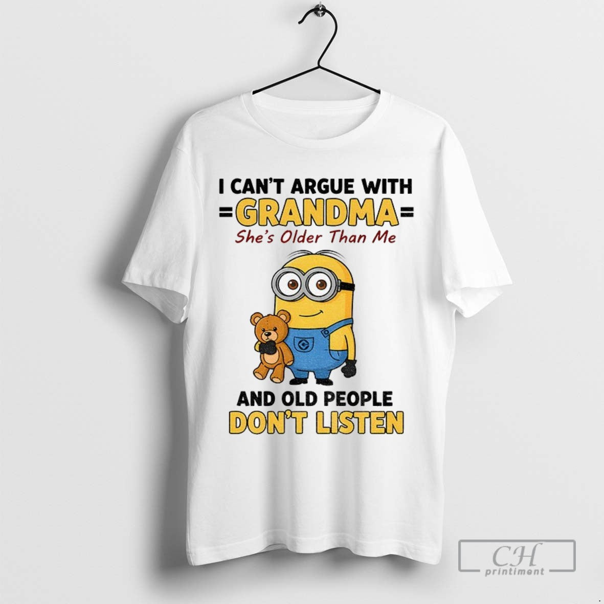 Funny Minion I Cant Argue With Grandma Shes Older Than Me And Old People Dont