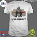 Genghis Khan’t Shirt