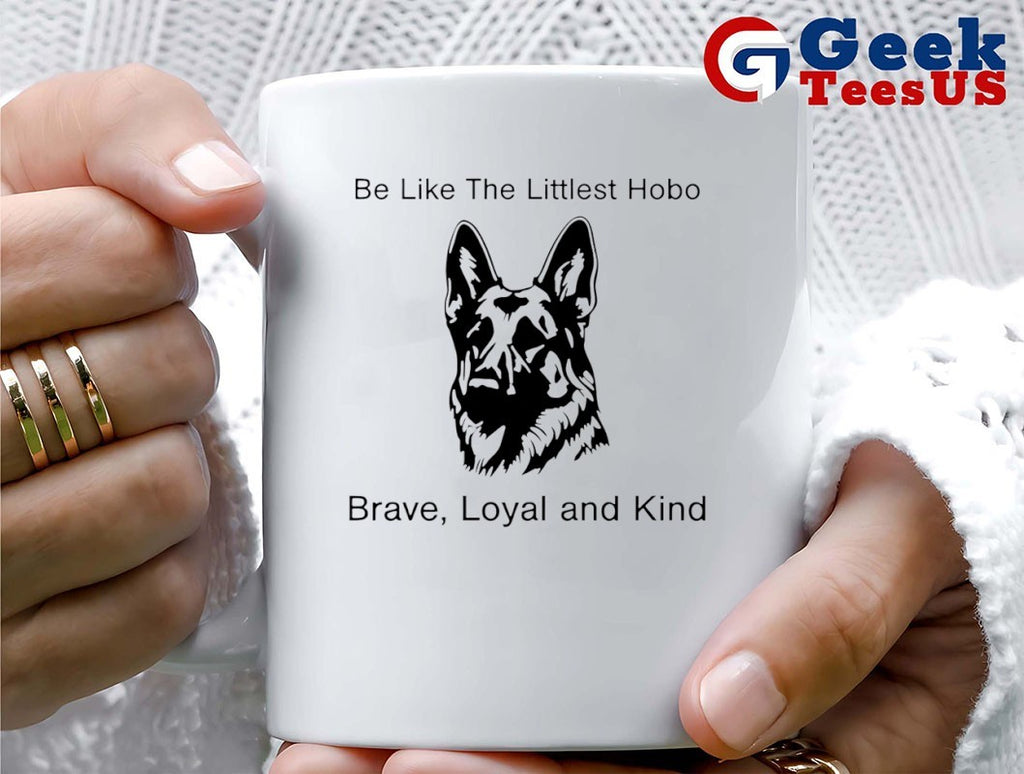 German Shepherd the littlest hobo brave loyal and kind shirt