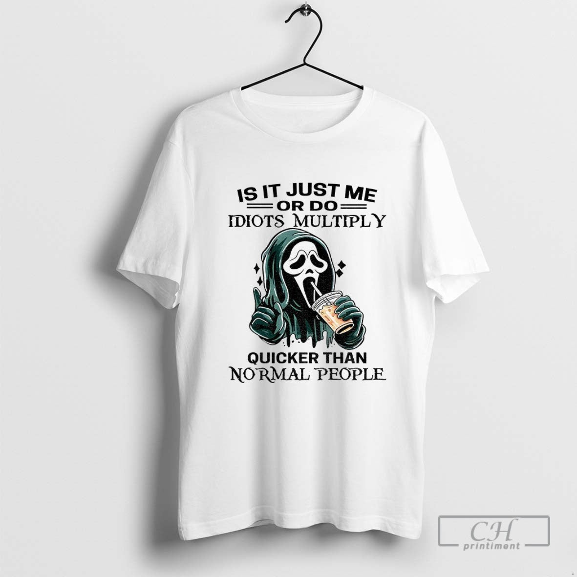 Ghostface Is It Just Me Or Do Idiots Multiply Quicker Than Normal People