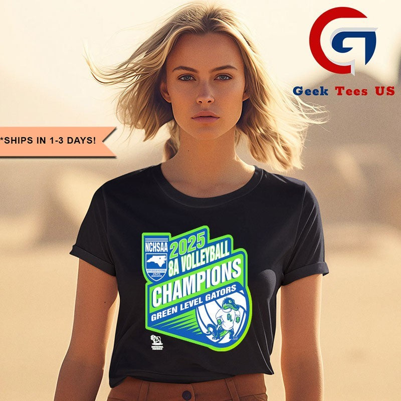 Green Level Gators NCHSAA 8A Volleyball Champions 2025 T-shirt