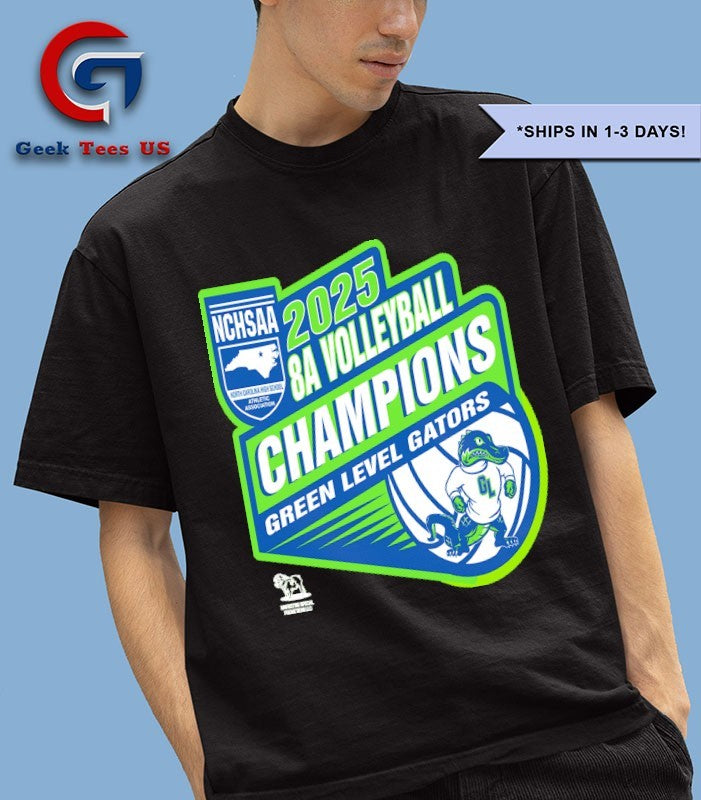Green Level Gators NCHSAA 8A Volleyball Champions 2025 T-shirt