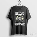 Grim Reaper I Didnt Fall From Heaven I Clawed My Way Out Of Hell
