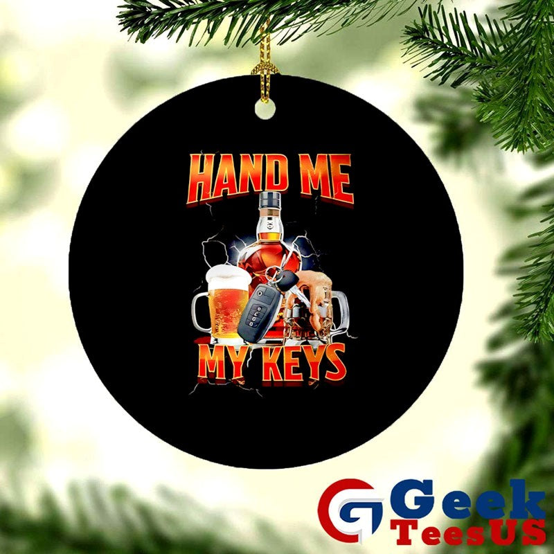 Hand me the keys shirt