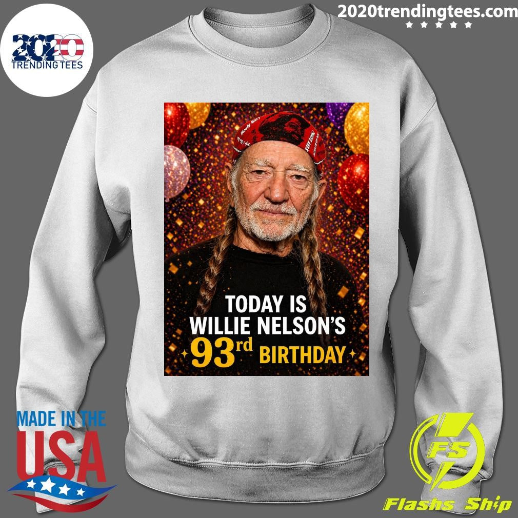 Happy 93rd Birthday Willie Nelson Shirt