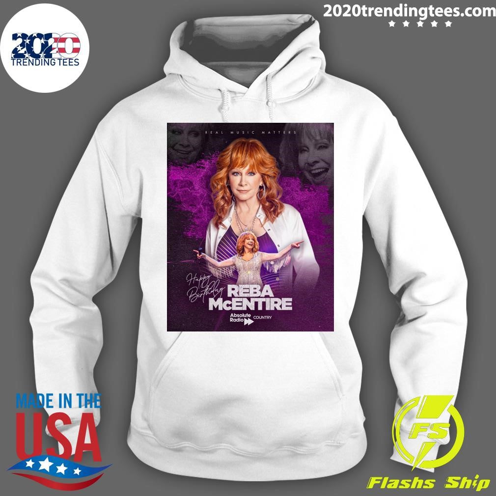 Happy Birthday to the one and only Reba McEntire from your Country Music family in the UK Shirt