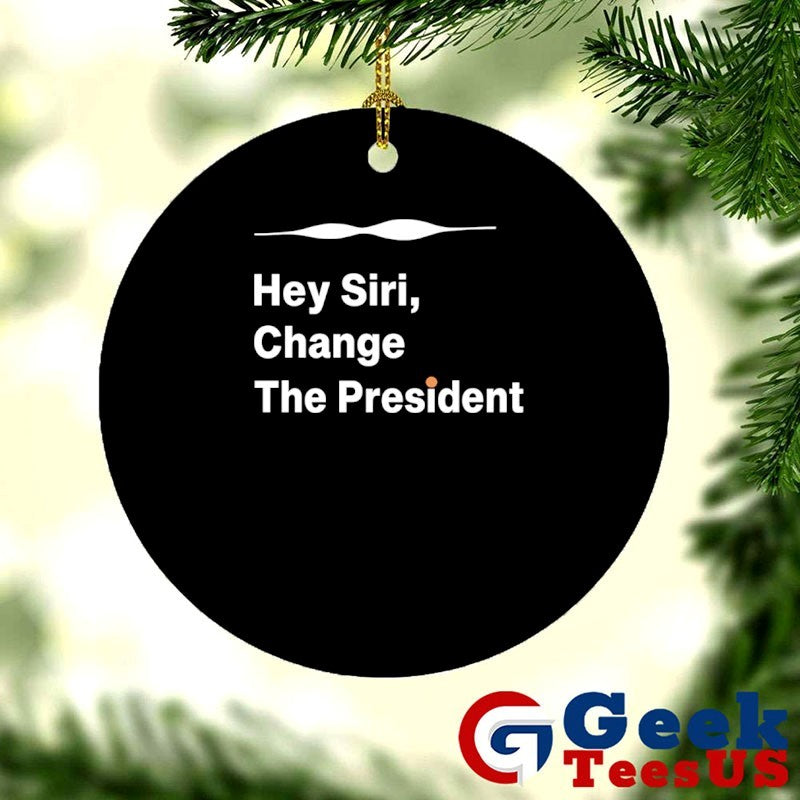 Hey Siri Change The President shirt