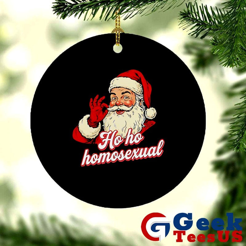 Ho Ho Homosexual Santa Claus Christmas shirt