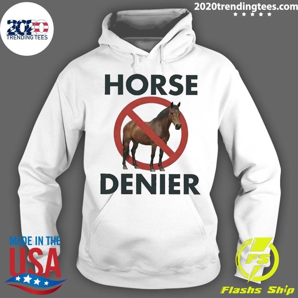 Horse Denier Shirt