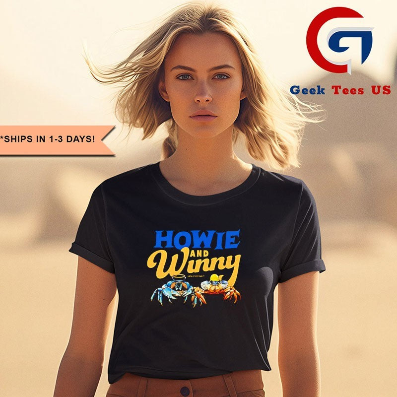 Howie The Crab Howie and Winny shirt