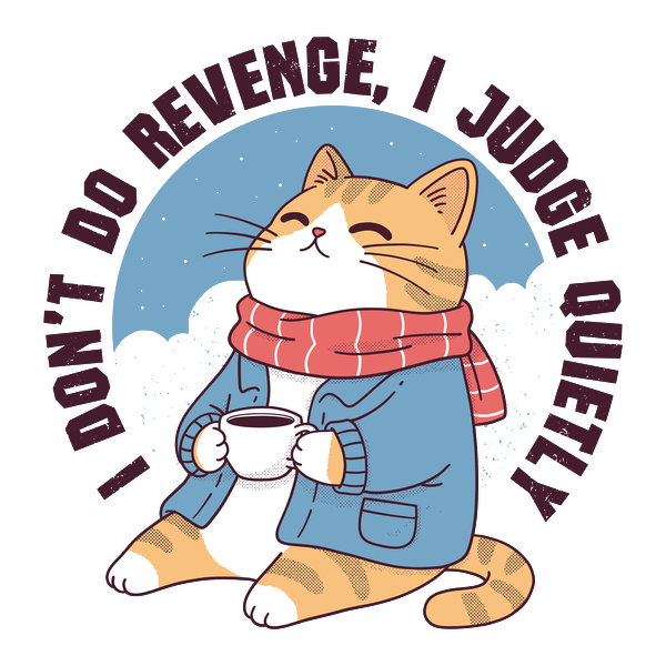 I Don T Do Revenge