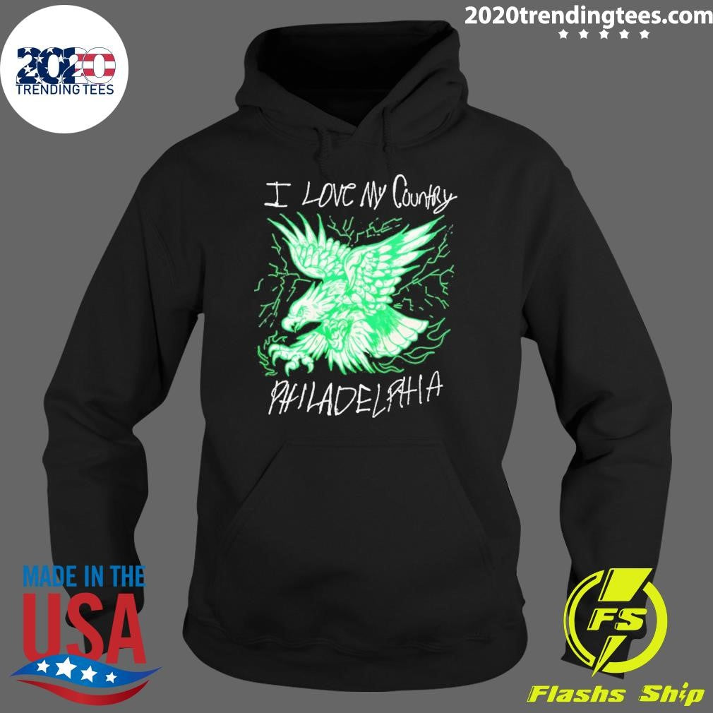 I Love My Country Philadelphia Eagles Football Nfl Shirt