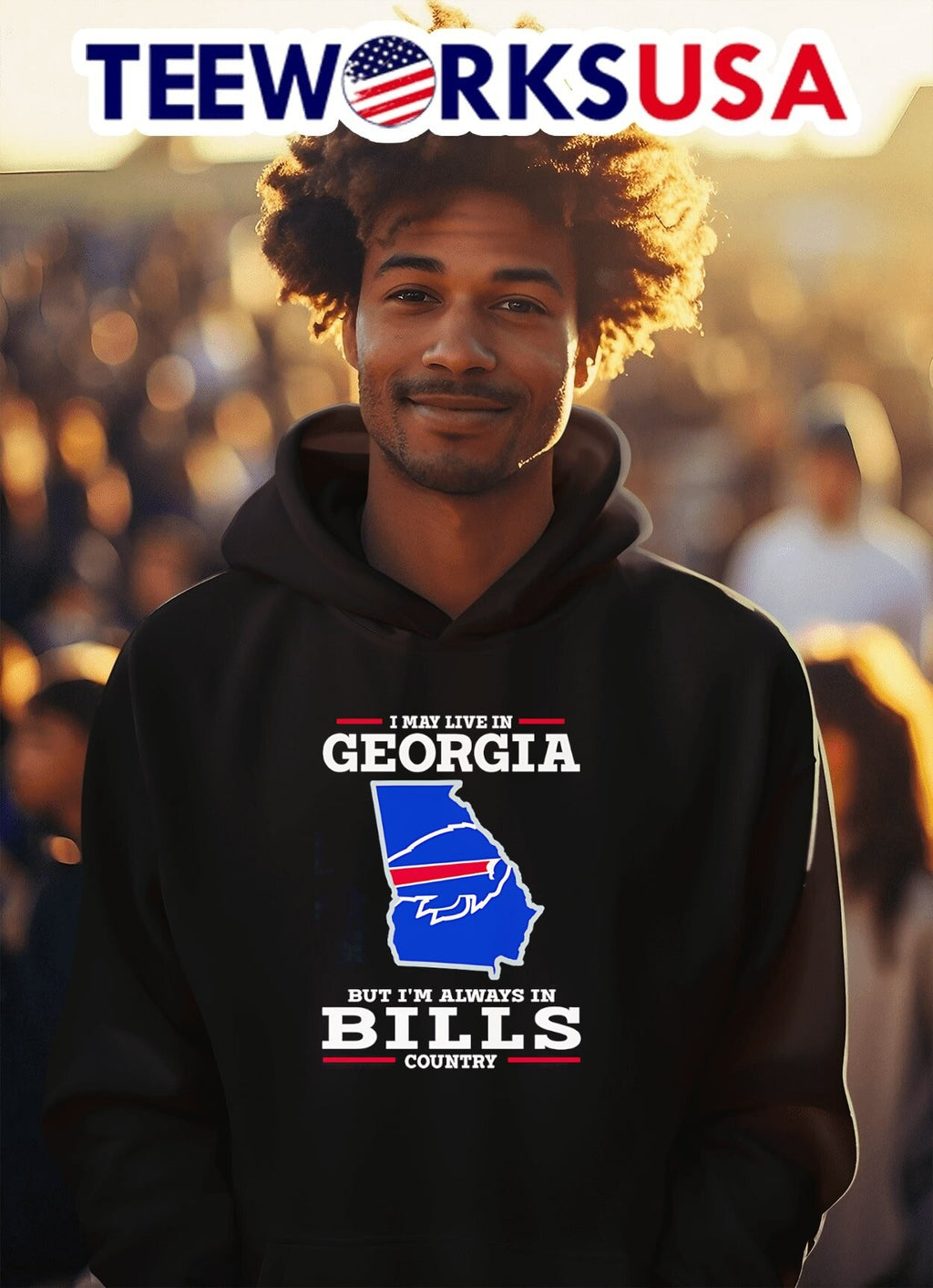 I May Live In Georgia But I Am Always In BILLS Country Shirt