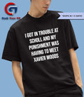 I got in trouble at school and my punishment was having to meet xavier woods shirt