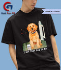 I got that dog in me Dog smoking T-shirt