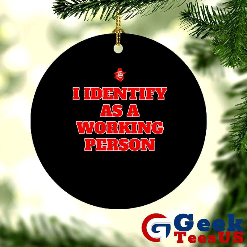 I identify as a working person identifier shirt