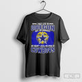 I Live In Oregon And On Gameday My Heart And Soul Belongs To Dallas Cowboys
