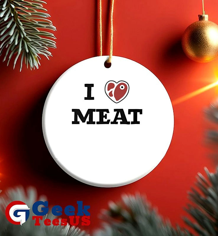 I love Meat shirt
