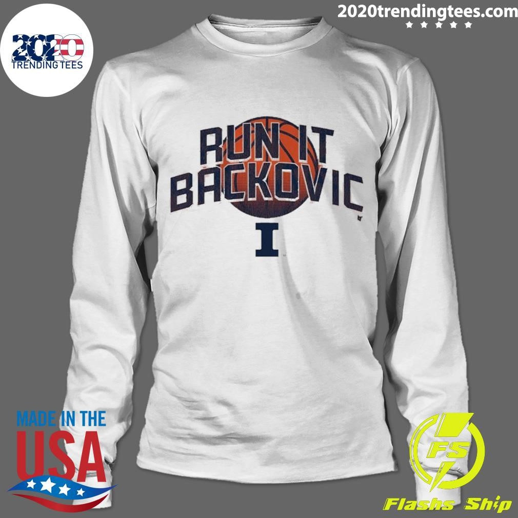 Illinois Basketball Run It Backovic Shirt