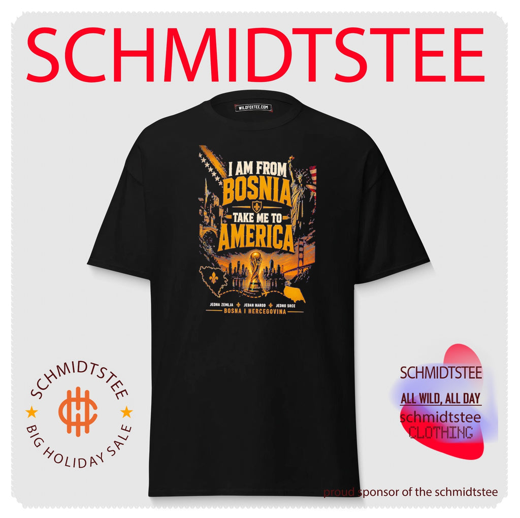 I’m From Bosnia Take Me To America Bosnia World Cup 2026 shirt