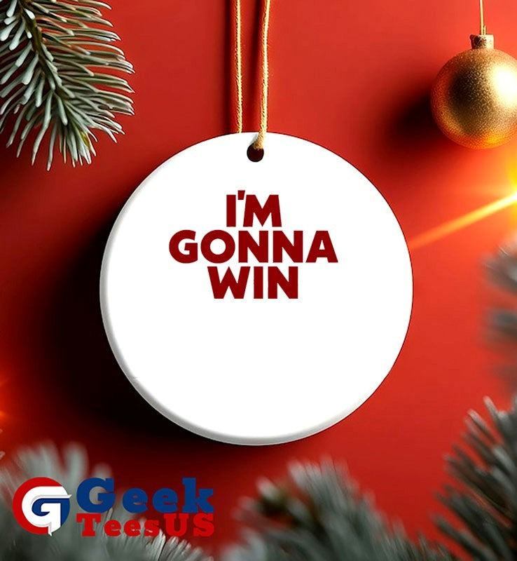 I’m Gonna Win Ringer shirt