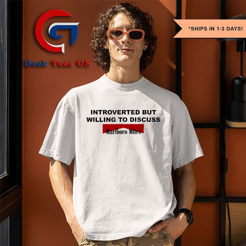 Introverted but willing to discuss Marlboro Miles shirt