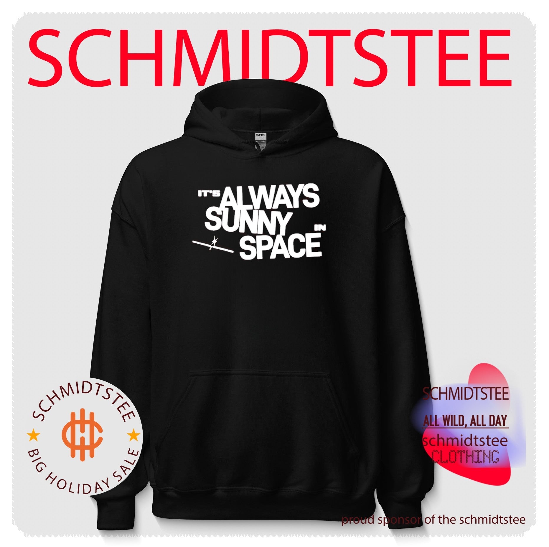 It’s always sunny in space shirt