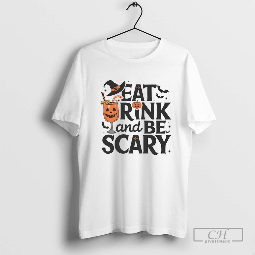 Jack O Lantern Eat Drink And Be Scary Halloween