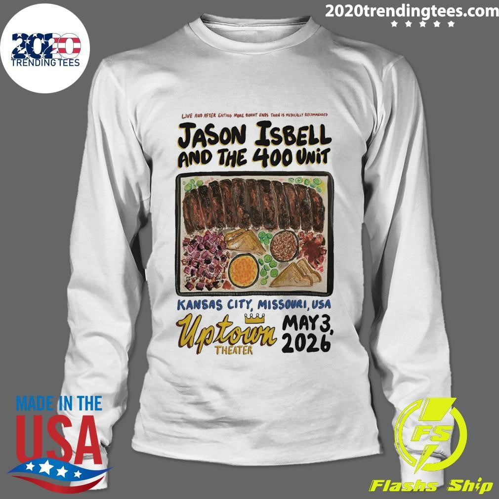 Jason Isbell And The 400 Unit In Kansas City MO On May 3 2026 Tour Shirt