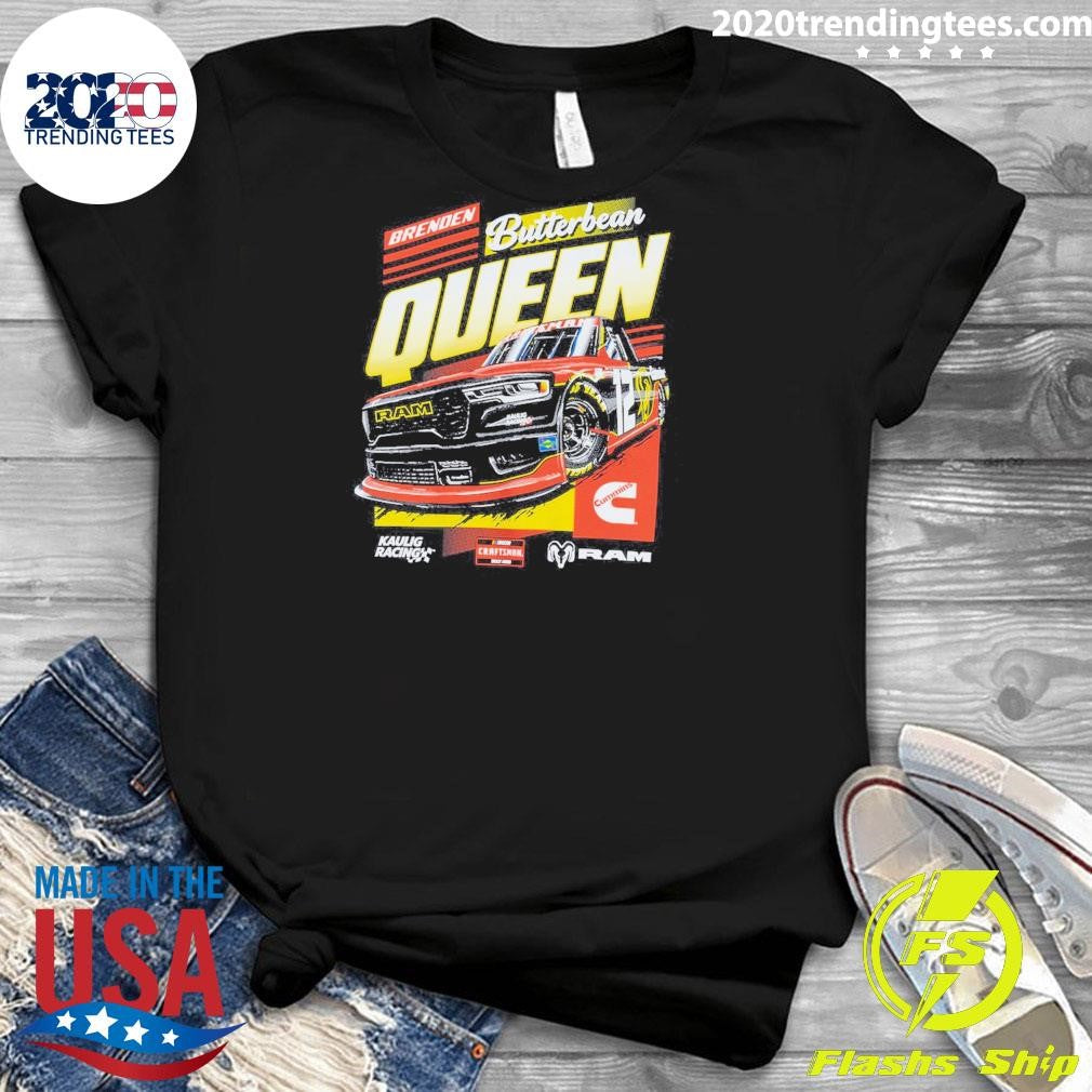 Kaulig Racing x Ram Butterbean Queen Shirt