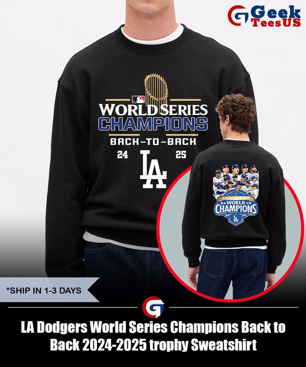 LA Dodgers World Series Champions Back to Back 2024-2025 trophy shirt