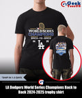 LA Dodgers World Series Champions Back to Back 2024-2025 trophy shirt